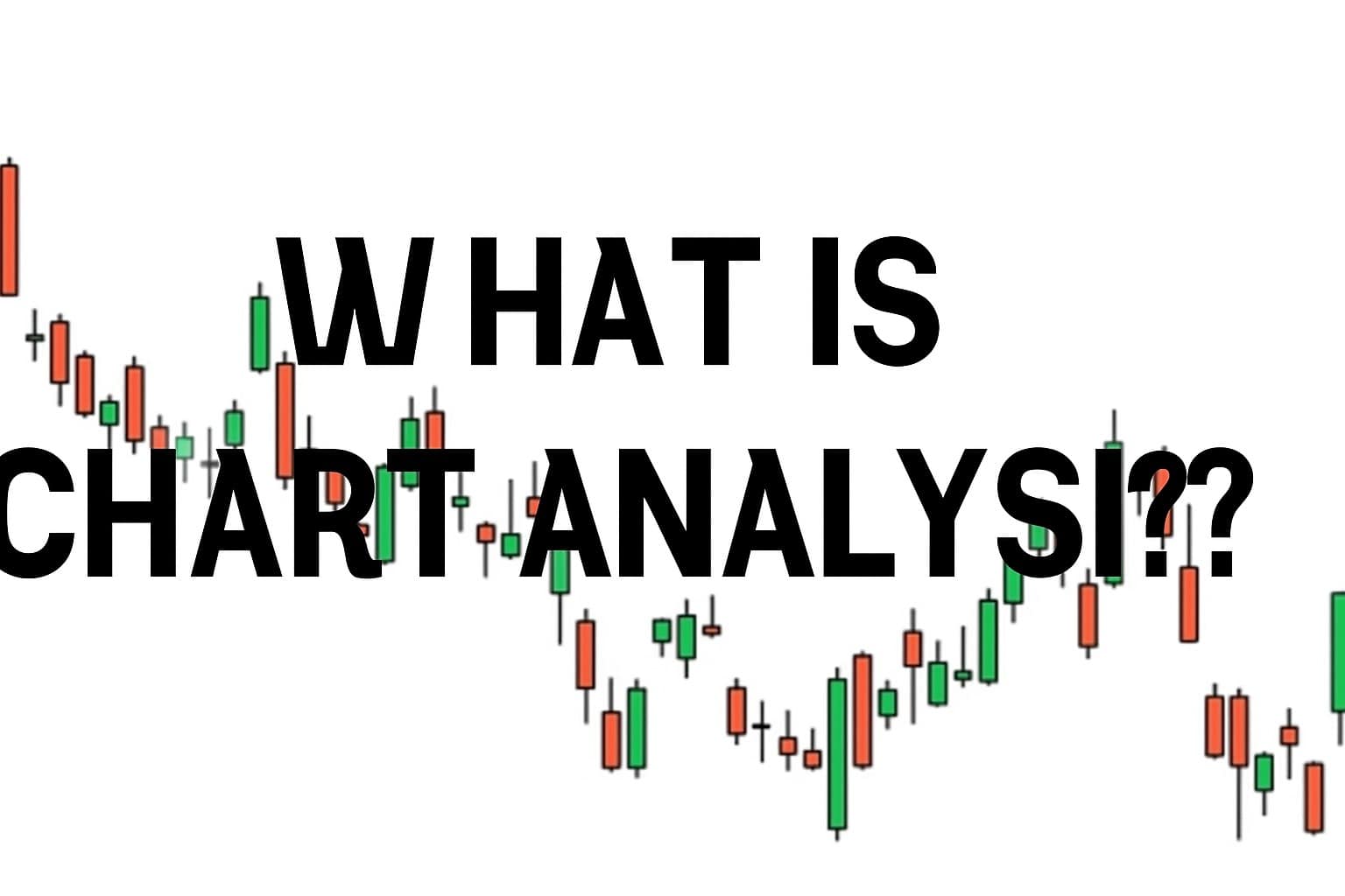 What is Chart analysis