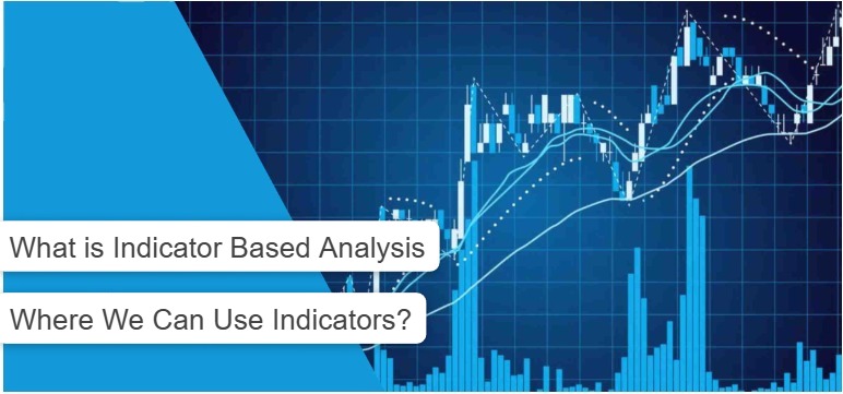 what is indicator based analysis